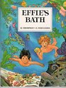 Effie's Bath