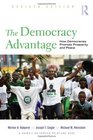 The Democracy Advantage Revised Edition How Democracies Promote Prosperity and Peace