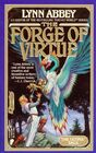 The Forge of Virtue (Ultima Saga, Bk 1)
