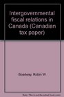 Intergovernmental fiscal relations in Canada