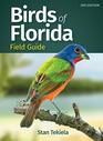 Birds of Florida Field Guide (Bird Identification Guides)