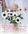 Country Entertaining Entertaining Ideas for Special Occasions Throughout the Year