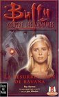 Buffy contre les vampires tome 21  La Rsurrection de Ravana