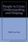People in Crisis Understanding and Helping