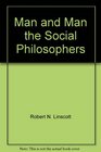 Man and Man the Social Philosophers