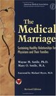 The Medical Marriage Sustaining Healthy Relationships for Physicians and Their Families