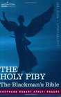 THE HOLY PIBY The Blackman's Bible