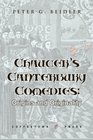 Chaucer's Canterbury Comedies Origins and Originality
