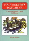 The Lock Keeper's Daughter