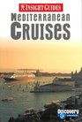 Insight Guides Mediterranean Cruises (Insight Guides)