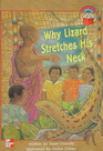 Why Lizard Stretches His Neck