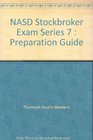 NASD Stockbroker Exam Series 7  Preparation Guide