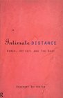 An Intimate Distance Women Artists and the Body