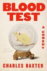 Blood Test: A Comedy