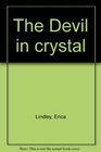 The devil in crystal