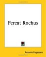 Pereat Rochus