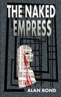 The Naked Empress