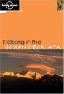 Lonely Planet Trekking in the Indian Himalaya