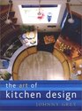 The Art of Kitchen Design