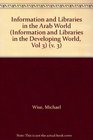 Information and Libraries in the Arab World