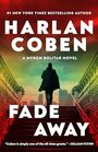 Fade Away A Myron Bolitar Novel