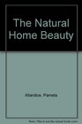 The Natural Home Beauty
