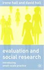 Evaluation and Social Research Introducing SmallScale Practice