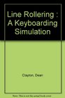 Line Rollering  A Keyboarding Simulation