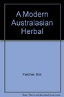 A Modern Australasian Herbal