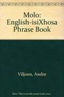 Molo  EnglishisiXhosa Phrase Book
