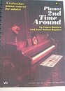 Piano 2nd Time Around : A Refresher Piano Course for Adults