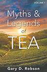 Myths  Legends of Tea Volume 1