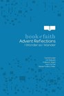 Book of Faith Advent Reflections  I Wonder As I Wander