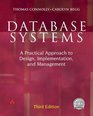 Database Systems A Practical Approach to Design Implementation and Management Third Edition