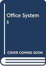 Office Systems