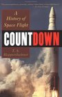 Countdown  A History of Space Flight