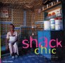 Shack Chic Innovation in the ShackLands of South Africa