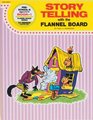 Storytelling With the Flannel Board Book One