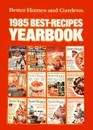 Better Homes and Gardens 1985 Best Recipes Yearbook
