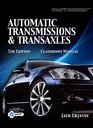 Today's Technician Automatic Transmissions and Transaxels
