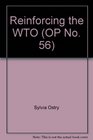 Reinforcing the WTO