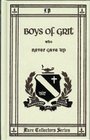 Boys of Grit Who Never Gave Up (Rare Collector's Series)