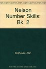 Nelson Number Skills Bk 2