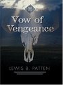 Vow Of Vengeance