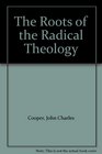 The Roots of the Radical Theology
