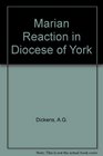 Marian Reaction in Diocese of York
