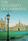 The University of Cambridge A New History
