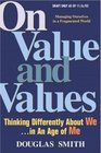On Value and Values  Thinking Differently About We in an Age of Me