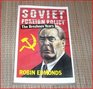 Soviet Foreign Policy in the Brezhnev Years