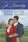 Emily and the Dark Angel (Lovers and Ladies, Bk 4)